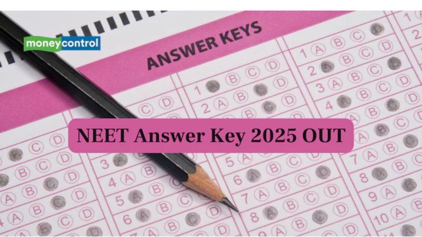 NEET UG 2025: Provisional Key Released | Physics Tough, Bio & Chem Balanced – Check Now!