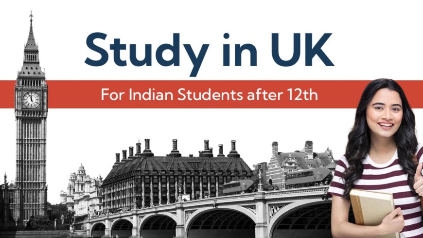Study Abroad: Top Postgraduate Courses Indian Students Can Pursue in the UK